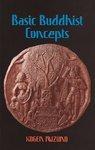 Basic Buddhist Concepts Basic Buddhist Concepts Basic Buddhist Concepts Basic Buddhist Concepts