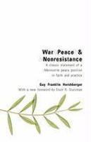 War, Peace, And Nonresistance War, Peace, And Nonresistance