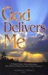 God Delivers Me: A Model From Strengthening The Black Church For The 21st Century God Delivers Me: A Model From Strengthening The Black Church For The 21st Century