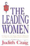 The Leading Women: Stories Of The First Women Bishops Of United Methodism The Leading Women: Stories Of The First Women Bishops Of United Methodism