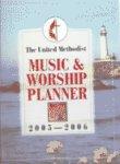 Um Music & Worship Planner, 2005-2006 Um Music & Worship Planner, 2005-2006