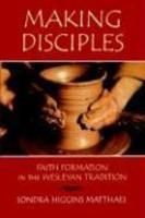 Making Disciples Making Disciples