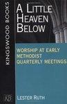 A Little Heaven Below A Little Heaven Below