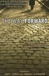 The Way Forward: Rediscovering The Classic Message Of Holiness The Way Forward: Rediscovering The Classic Message Of Holiness