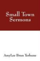 Small Town Sermons Small Town Sermons