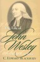 The Life Of John Wesley: An Account In Verse
