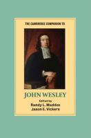The Cambridge Companion To John Wesley The Cambridge Companion To John Wesley