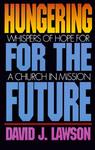 Hungering For The Future