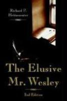 The Elusive Mr. Wesley The Elusive Mr. Wesley