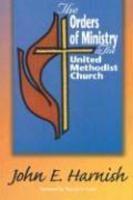 The Orders Of Ministry In The United Methodist Church The Orders Of Ministry In The United Methodist Church