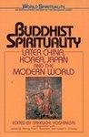 Buddhist Spirituality Vol. 2 Buddhist Spirituality Vol. 2