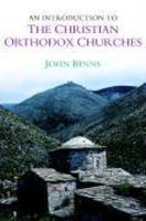 An Introduction To The Christian Orthodox Churches An Introduction To The Christian Orthodox Churches