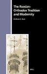 Numen Book Series, The Russian-Orthodox Tradition And Modernity Numen Book Series, The Russian-Orthodox Tradition And Modernity