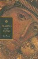 Praying With Icons Praying With Icons