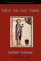 About The Holy Pascha About The Holy Pascha