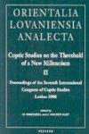 Coptic Studies On The Threshold Of A New Millennium: Proceedings Of The Seventh Congress Of Coptic Studies, Leiden, August 27 - September 2, 2000 Coptic Studies On The Threshold Of A New Millennium: Proceedings Of The Seventh Congress Of Coptic Studies, Leiden, August 27 - September 2, 2000