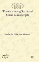 Travels Among Scattered Syriac Manuscripts Travels Among Scattered Syriac Manuscripts Travels Among Scattered Syriac Manuscripts Travels Among Scatter Travels Among Scattered Syriac Manuscripts Travels Among Scattered Syriac Manuscripts Travels Among Scattered Syriac Manuscripts Travels Among Scatter