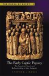The Early Coptic Papacy: The Egyptian Church And Its Leadership In Late Antiquity The Early Coptic Papacy: The Egyptian Church And Its Leadership In Late Antiquity