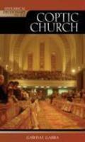 Historical Dictionary Of The Coptic Church Historical Dictionary Of The Coptic Church