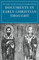 Documents In Early Christian Thought Documents In Early Christian Thought