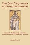 Saint Jean Chrysostome Et L'Homo Oeconomicus Saint Jean Chrysostome Et L'Homo Oeconomicus