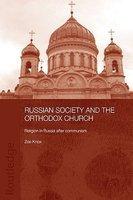 Russian Society And The Orthodox Church Russian Society And The Orthodox Church
