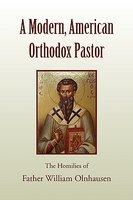 A Modern, American Orthodox Pastor A Modern, American Orthodox Pastor