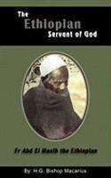 The Ethiopian Servant Of Christ