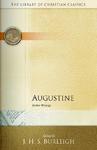 Augustine: Earlier Writings Augustine: Earlier Writings