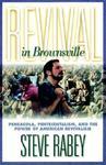 Revival In Brownsville Revival In Brownsville