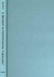 A Reader In Pentecostal Theology: Voices From The First Generation A Reader In Pentecostal Theology: Voices From The First Generation