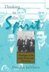 Thinking In The Spirit: Theologies Of The Early Pentecostal Movement Thinking In The Spirit: Theologies Of The Early Pentecostal Movement