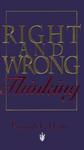Right And Wrong Thinking Right And Wrong Thinking