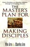 The Master's Plan For Making Disciples: Every Christian An Effective Witness Through An Enabling Church The Master's Plan For Making Disciples: Every Christian An Effective Witness Through An Enabling Church