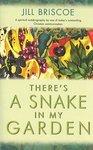 There's A Snake In My Garden