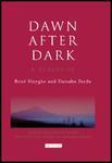 Dawn After Dark Dawn After Dark
