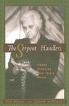 The Serpent Handlers: Three Families And Their Faith