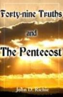 Forty-Nine Truths And The Pentecost