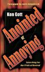Anointed Or Annoying