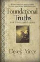 Foundational Truths For Christian Living
