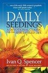 Daily Seedings: A Devotional Classic For The Spirit-Filled Life Daily Seedings: A Devotional Classic For The Spirit-Filled Life