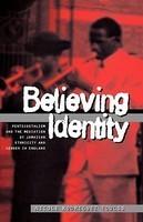 Believing Identity Believing Identity