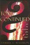 To Be Continued?: Are The Miraculous Gifts For Today?