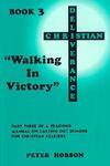 Walking The Victory: Vol. 3 Walking The Victory: Vol. 3