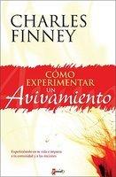Como Experimentar Un Avivamiento Como Experimentar Un Avivamiento
