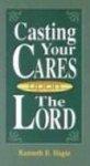 Casting Your Cares Upon Lord Casting Your Cares Upon Lord
