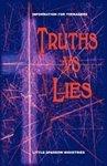 Truths Vs. Lies Truths Vs. Lies