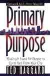 Primary Purpose: Making It Hard For People To Go To Hell From Your City Primary Purpose: Making It Hard For People To Go To Hell From Your City