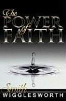 The Power Of Faith The Power Of Faith