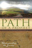 Path Of A Prophet: Understanding The Journey